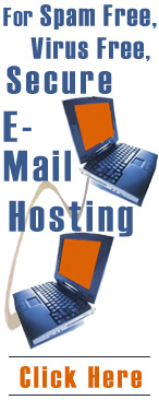 Click here to get spam free, virus free e-mail hosting from Obfuscate.com, a  professional, affordable New York webhosting company offering webhosting and e-mail hosting services at great rates.  Also offers webhosting and e-mail hosting with 100% uptime. Obfuscate.com � your source for webhosting, e-mail hosting and 100% uptime.